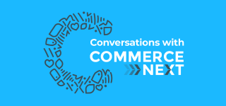 conversations with commercenext podcast